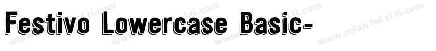 Festivo Lowercase Basic字体转换